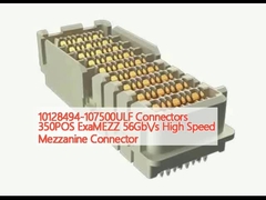 10128494-107500ULF সংযোগকারী 350POS ExaMEZZ 56Gb/s হাই স্পিড Mezzanine সংযোগকারী