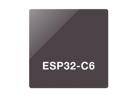 ESP32-C6FH8 ওয়্যারলেস কমিউনিকেশন মডিউল সিস্টেম অন চিপ 2.4GHz Wi-Fi + BT Low Energy SoC