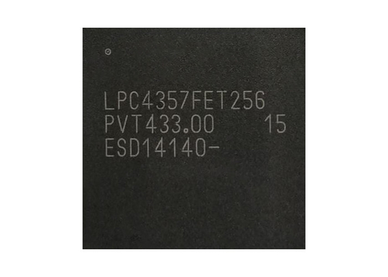 204MHz LPC4357FET256 ডুয়াল কোর 32বিট মাইক্রোকন্ট্রোলার IC LBGA256 1 MB পর্যন্ত ফ্ল্যাশ