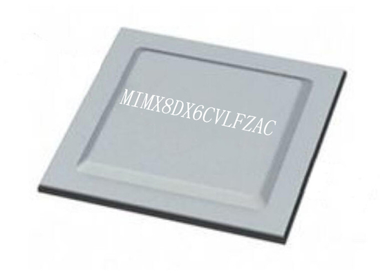 মাইক্রোকন্ট্রোলার MCU MIMX8DX6CVLFZAC ইন্টিগ্রেটেড সার্কিট চিপ FBGA609 i.MX 8DualXPlus