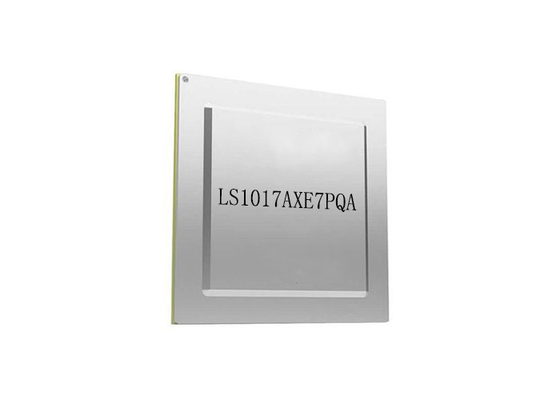 LS1017AXE7PQA ইন্টিগ্রেটেড সার্কিট চিপ 1.5GHz মাইক্রোপ্রসেসর আইসি আর্ম কর্টেক্স A72