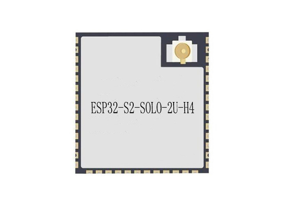 2.4GHz ওয়্যারলেস কমিউনিকেশন মডিউল ESP32-S2-SOLO-2U-H4 ওয়াইফাই ট্রান্সসিভার মডিউল