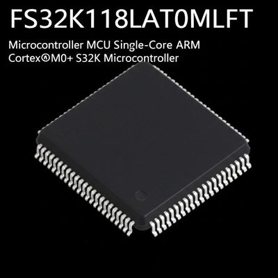 FS32K118LAT0MLFT মাইক্রোকন্ট্রোলার MCU একক কোর ARM Cortex®-M0+ S32K মাইক্রোকন্ট্রোলার