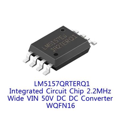 ইন্টিগ্রেটেড সার্কিট চিপ LM5157QRTERQ1 2.2MHz Wide VIN 50V DC DC কনভার্টার WQFN16